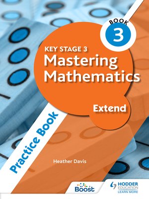 cover image of Key Stage 3 Mastering Mathematics Extend Practice Book 3
